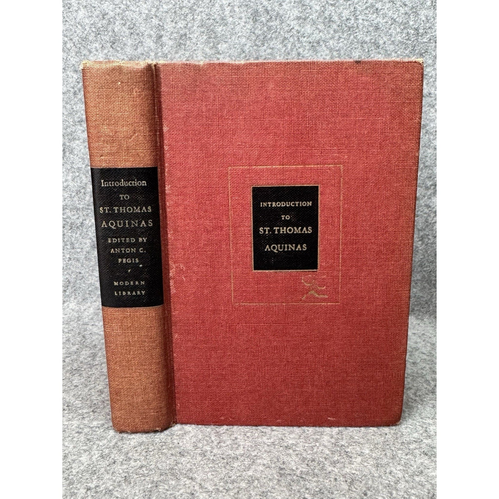 1948 Introduction to St Thomas Aquinas Anton Pegis First Modern Library Edition