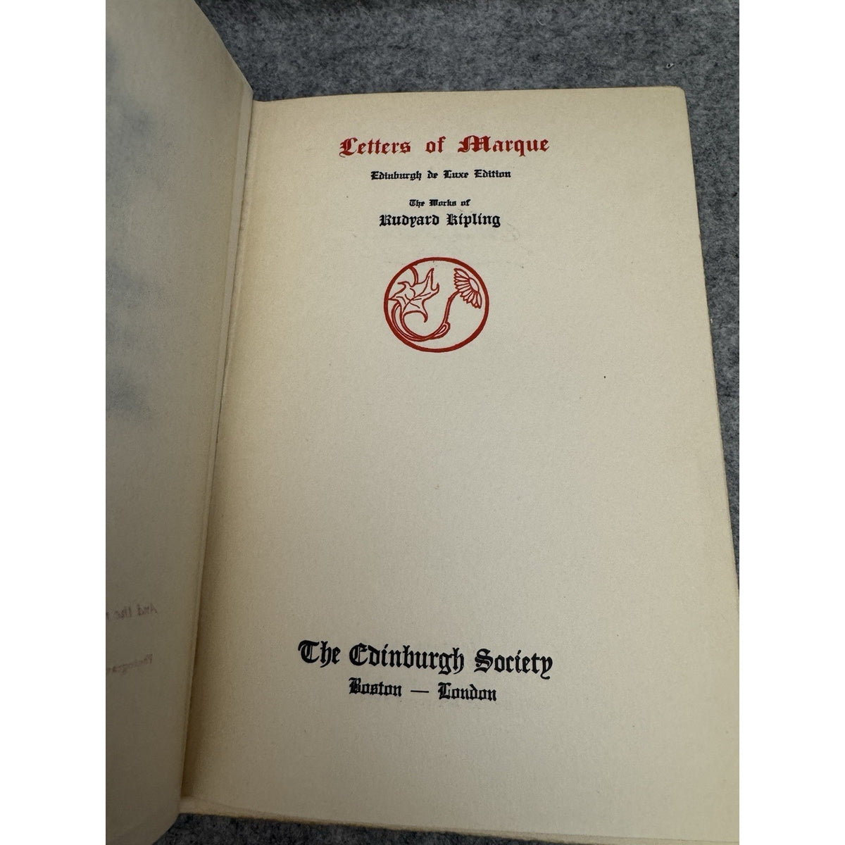 Letters of Marque Rudyard Kipling 1913 Edinburgh de Luxe HC Illustrated
