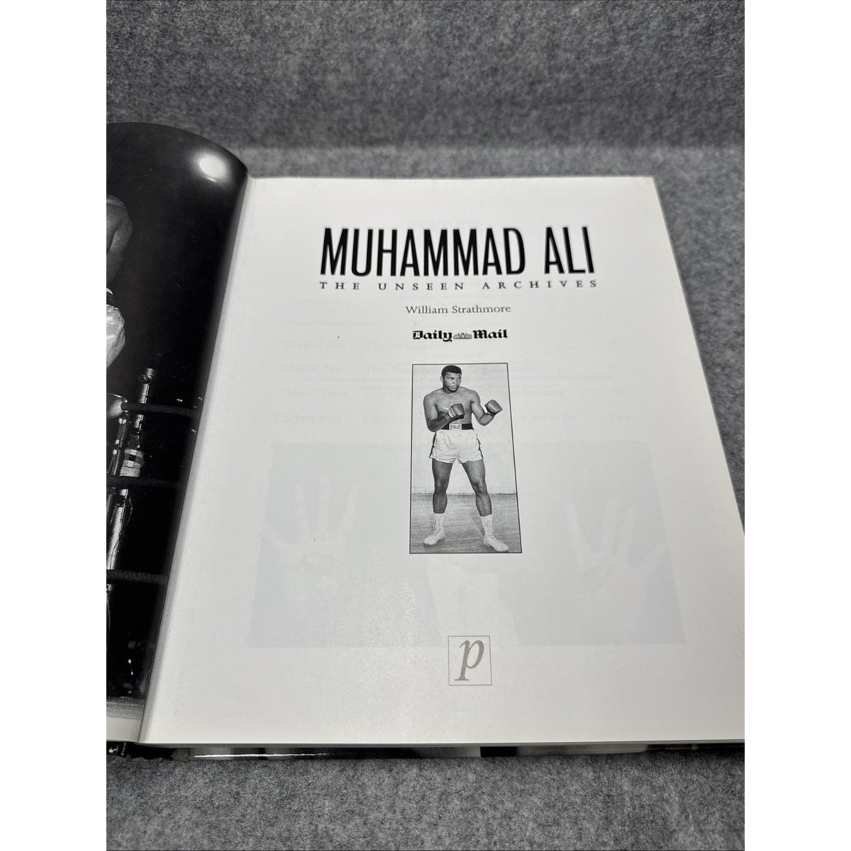 MUHAMMAD ALI THE UNSEEN ARCHIVES GREAT PHOTOS & STORIES. EUC
