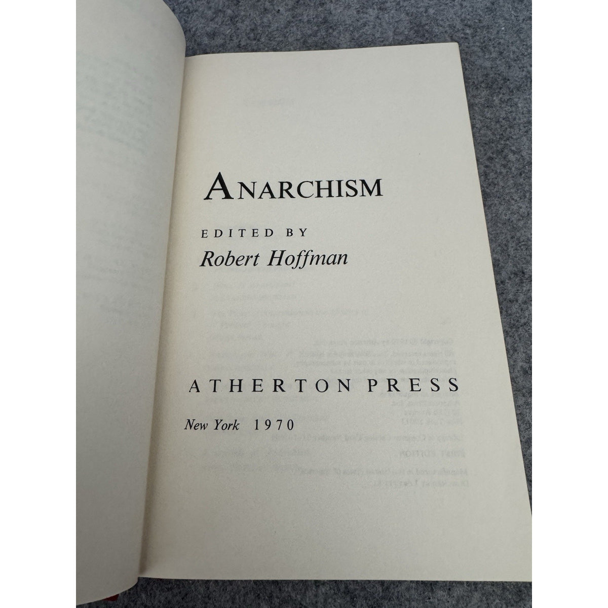 Anarchism Robert Hoffman 1970 First Edition HC Atherton Press Political