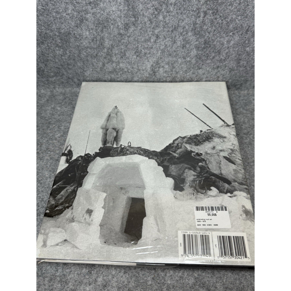 Celebrating Inuit Art 1948-1970 1999 First Edition Arctic Sculpture HC DJ