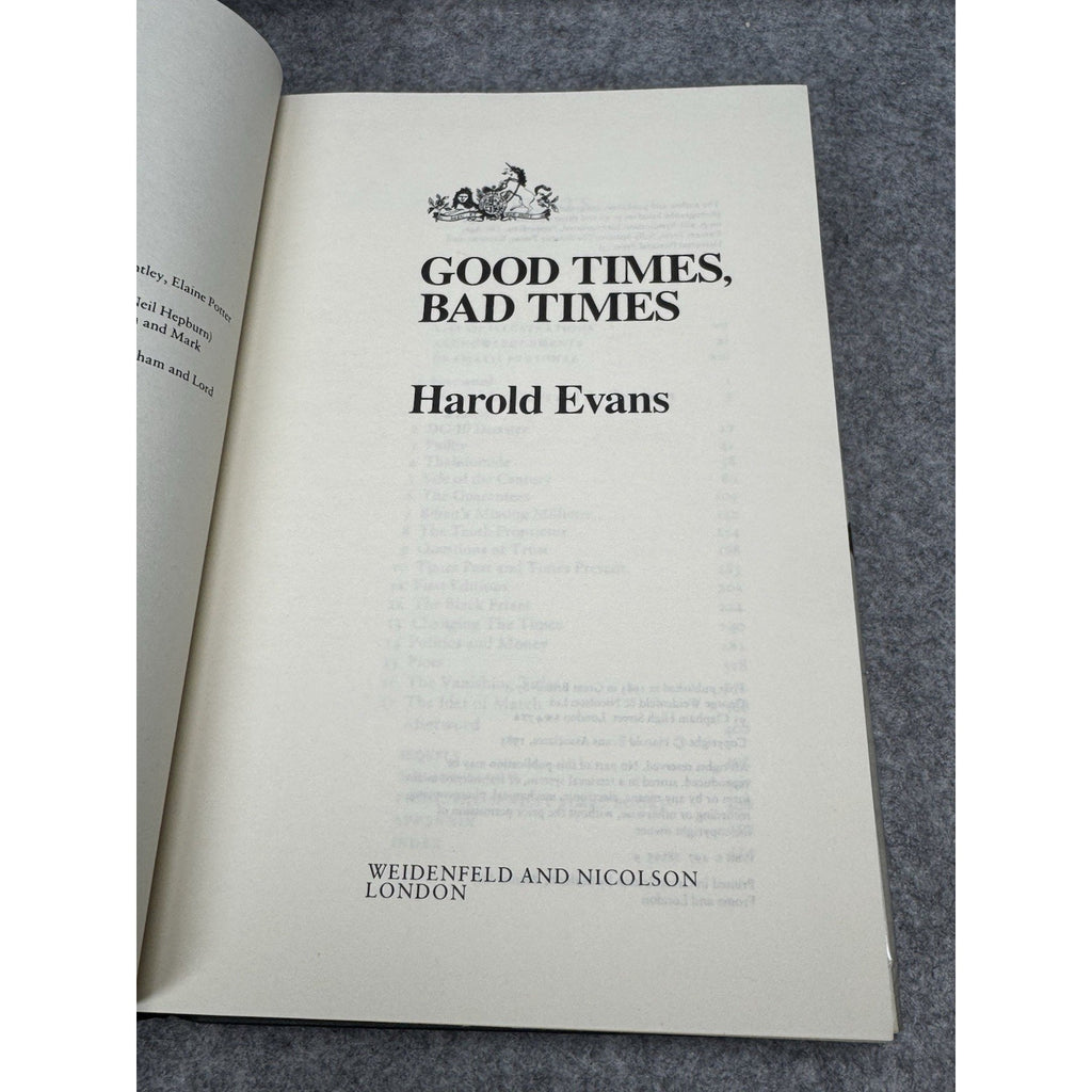 Good Times Bad Times Harold Evans 1983 First UK Edition Rupert Murdoch Times