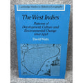 The West Indies: Patterns of Development, Culture and Environmental Change...