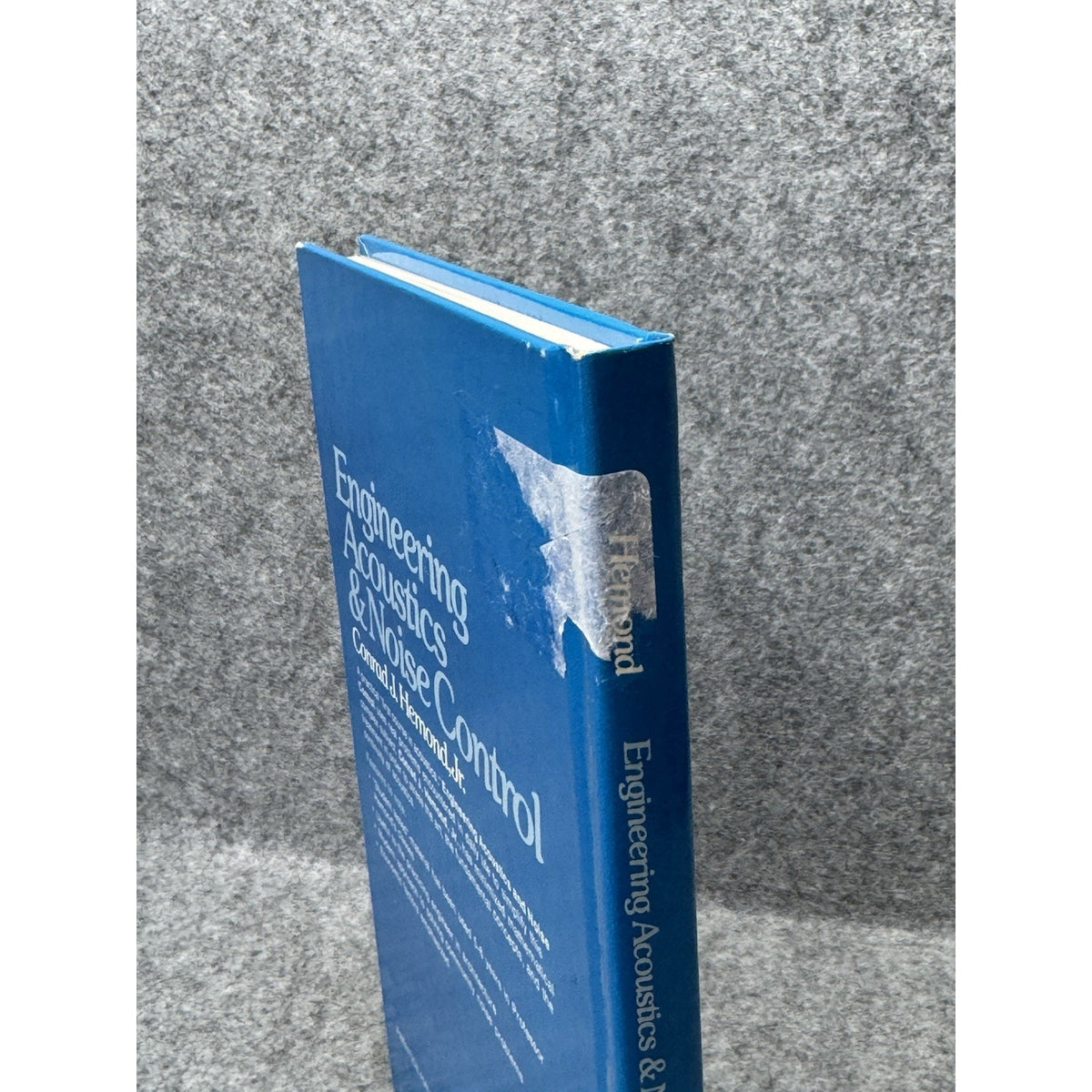 Engineering Acoustics & Noise Control by Conrad J. Hemond, Jr