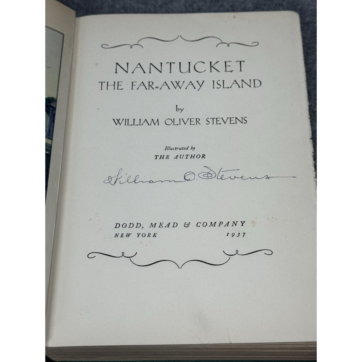 Nantucket Far-Away Island William Oliver Stevens Signed Illustrated 1937 HC