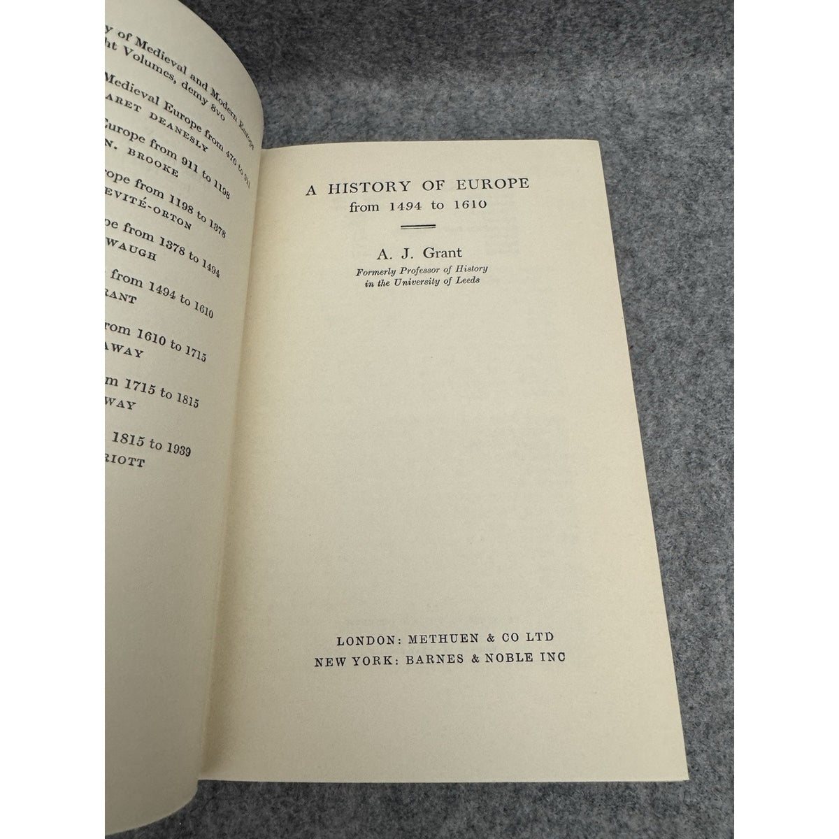 A history of Europe, 1494 to 1610 AJ Grant 1964