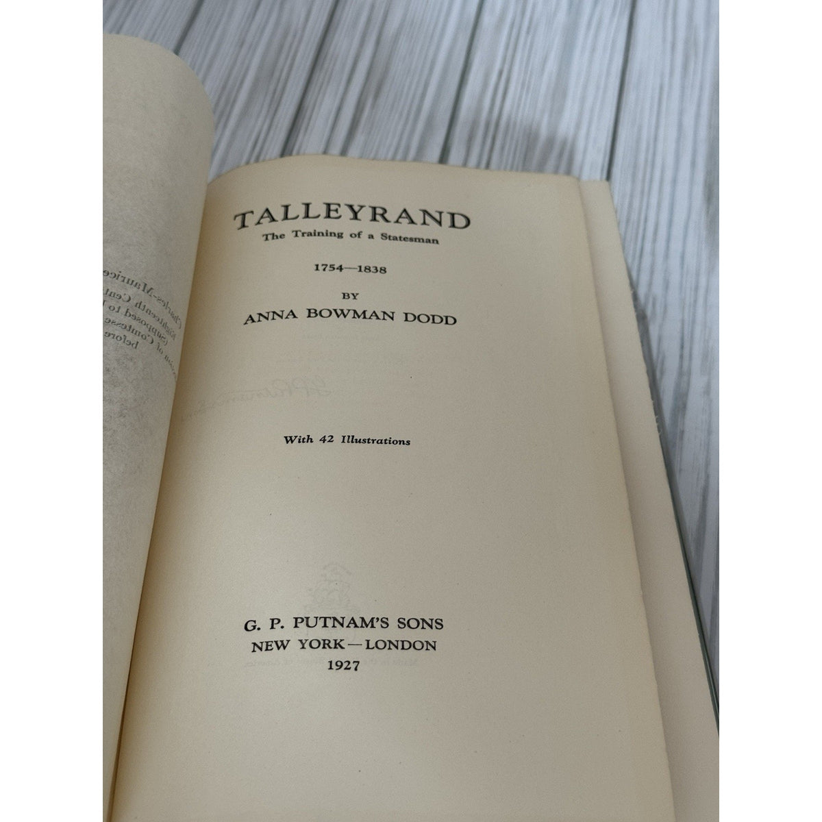 Talleyrand The Training of a Statesman 1754–1838 1927 First Ed HC w DJ