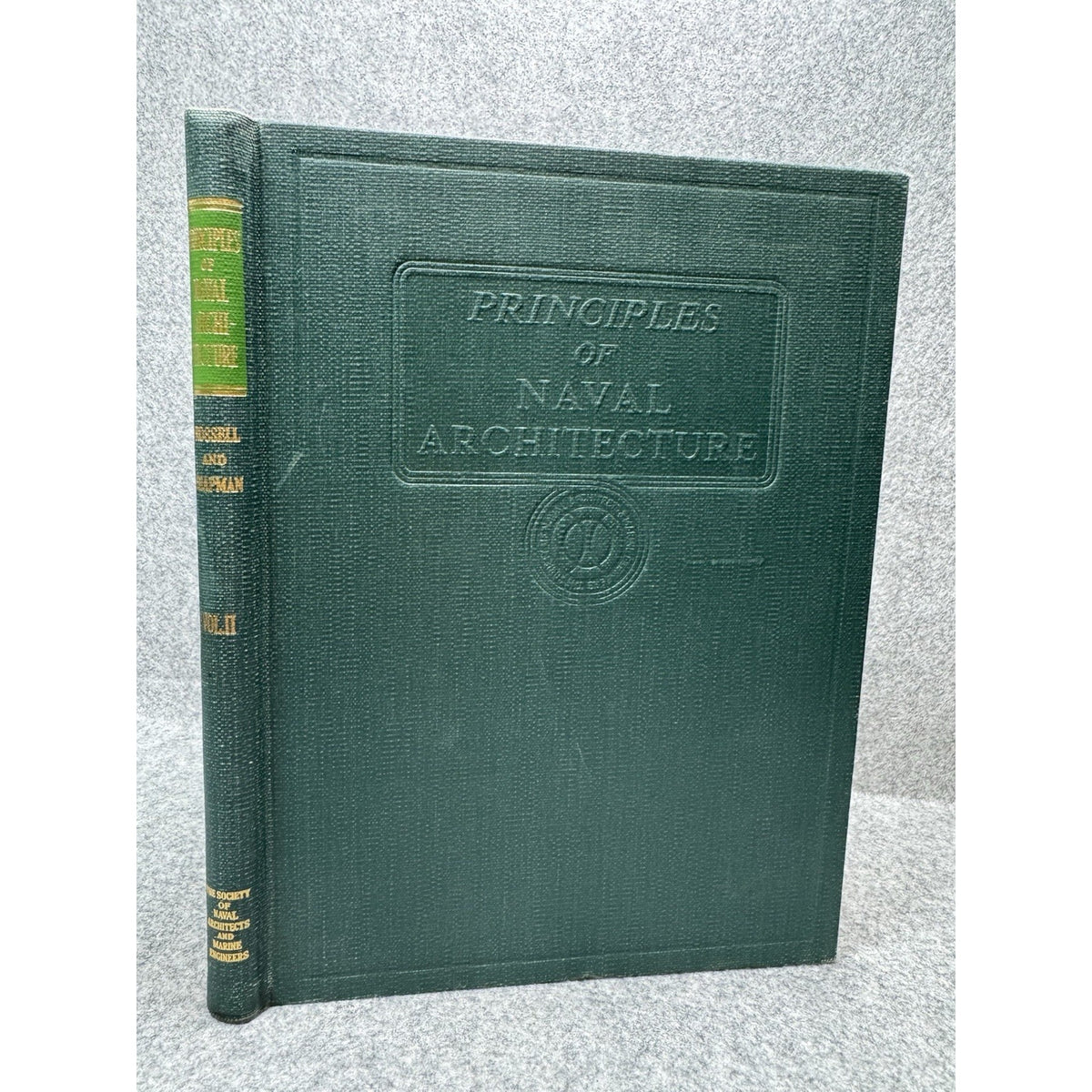 1958 Principles of Naval Architecture Vol 2 Rossell Chapman Marine Engineering