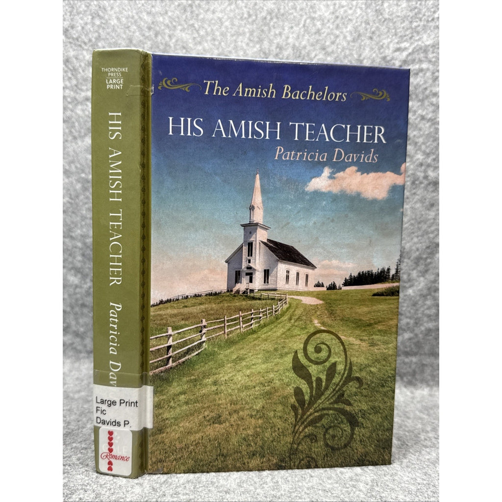 His Amish Teacher by Patricia Davids (2017, Library Binding)