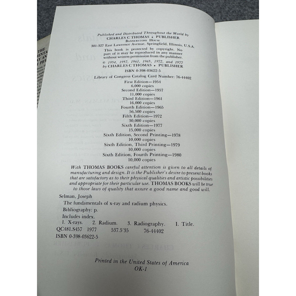 Fundamentals of X-Ray and Radium Physics Joseph Selman 6th Ed 1980 HC DJ