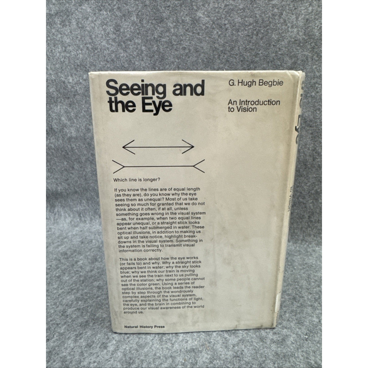 Seeing and the Eye: Introduction to Vision 1969 1st Ed HCDJ Begbie