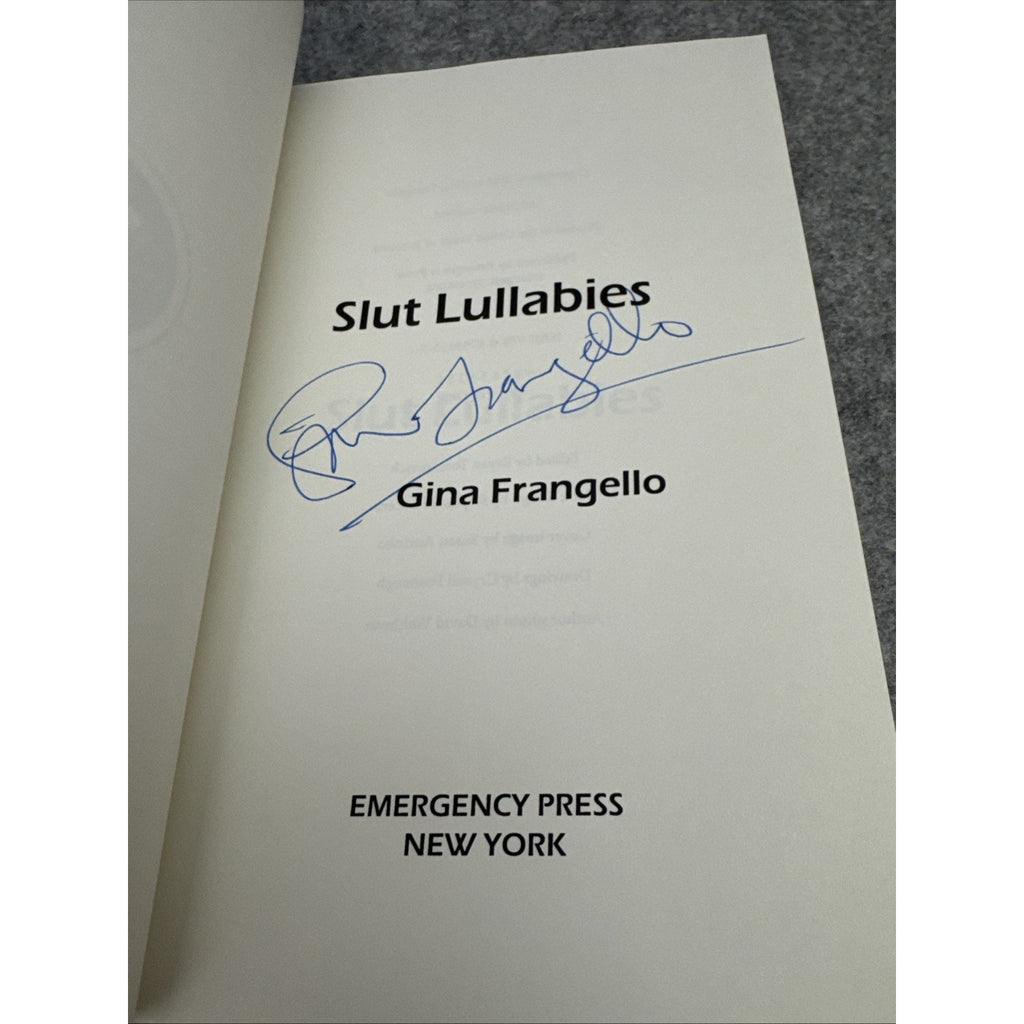 Slut Lullabies - Paperback By Frangello, Gina SIGNED 1st Printing