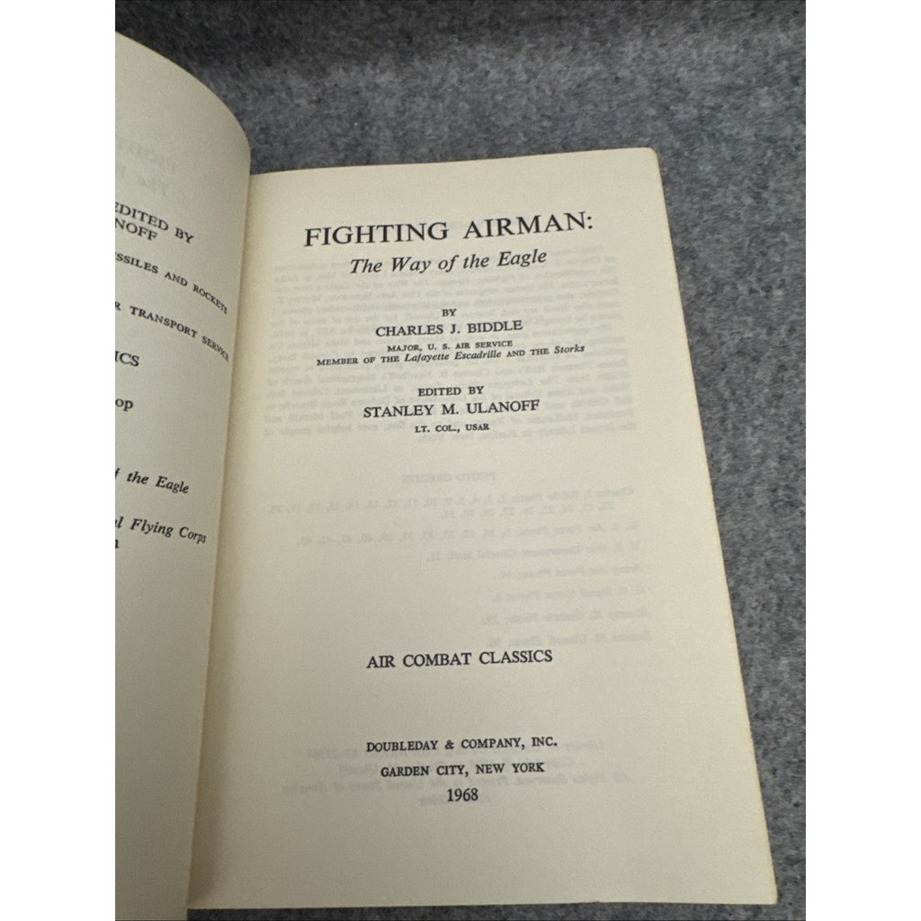 Fighting Airman The Way of the Eagle By Charles J. Biddle 1968 1st Edition WWI