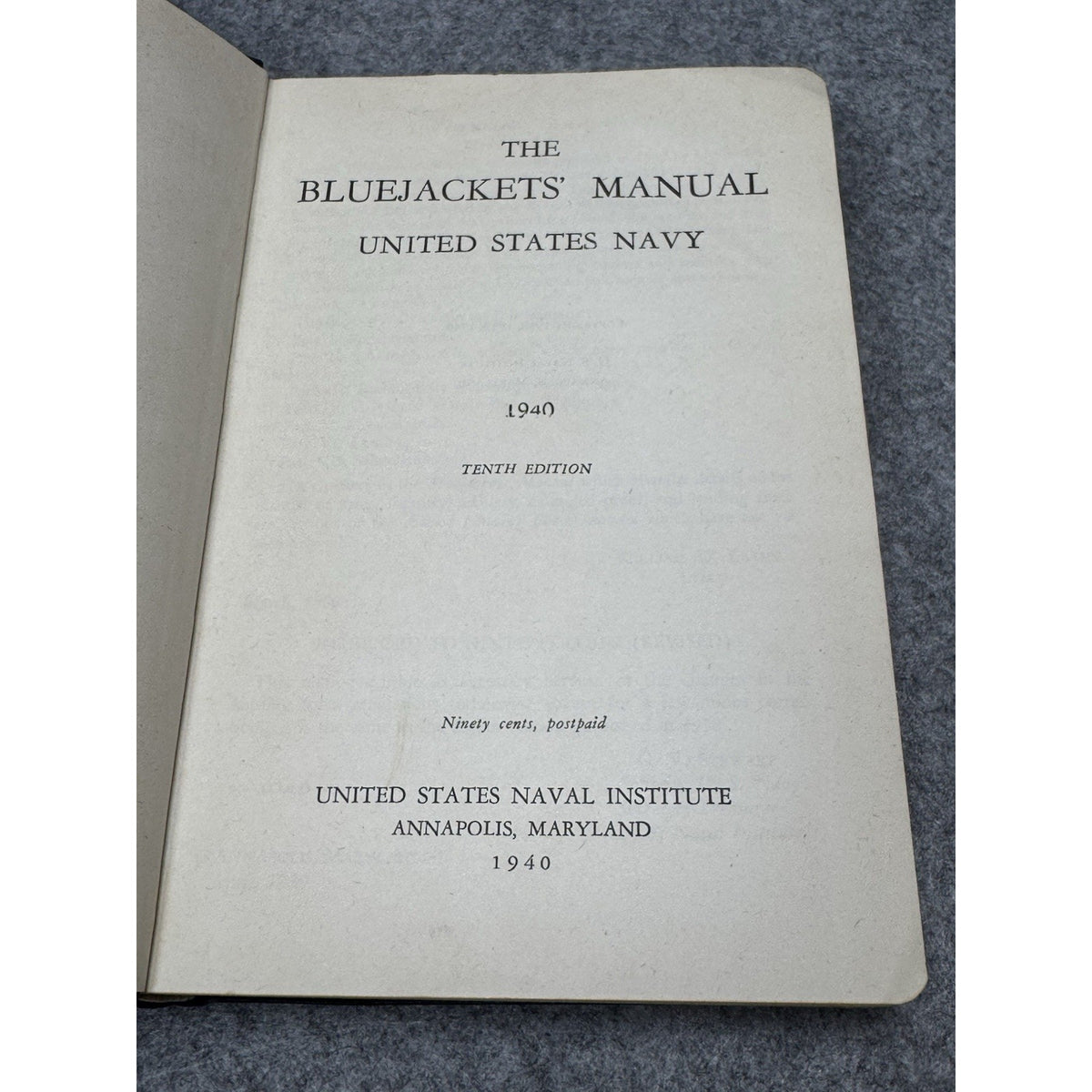 The Bluejackets’ Manual 1940 US Navy 10th Edition WWII Hardcover