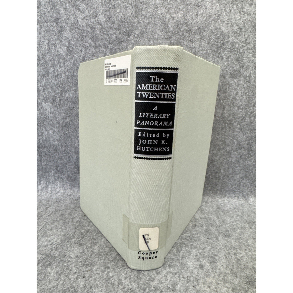 The American Twenties: A Literary Panorama by John K. Hutchens 1972 HC