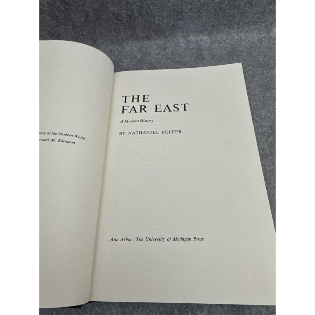 The Far East by Nathaniel Peffer HC 1958