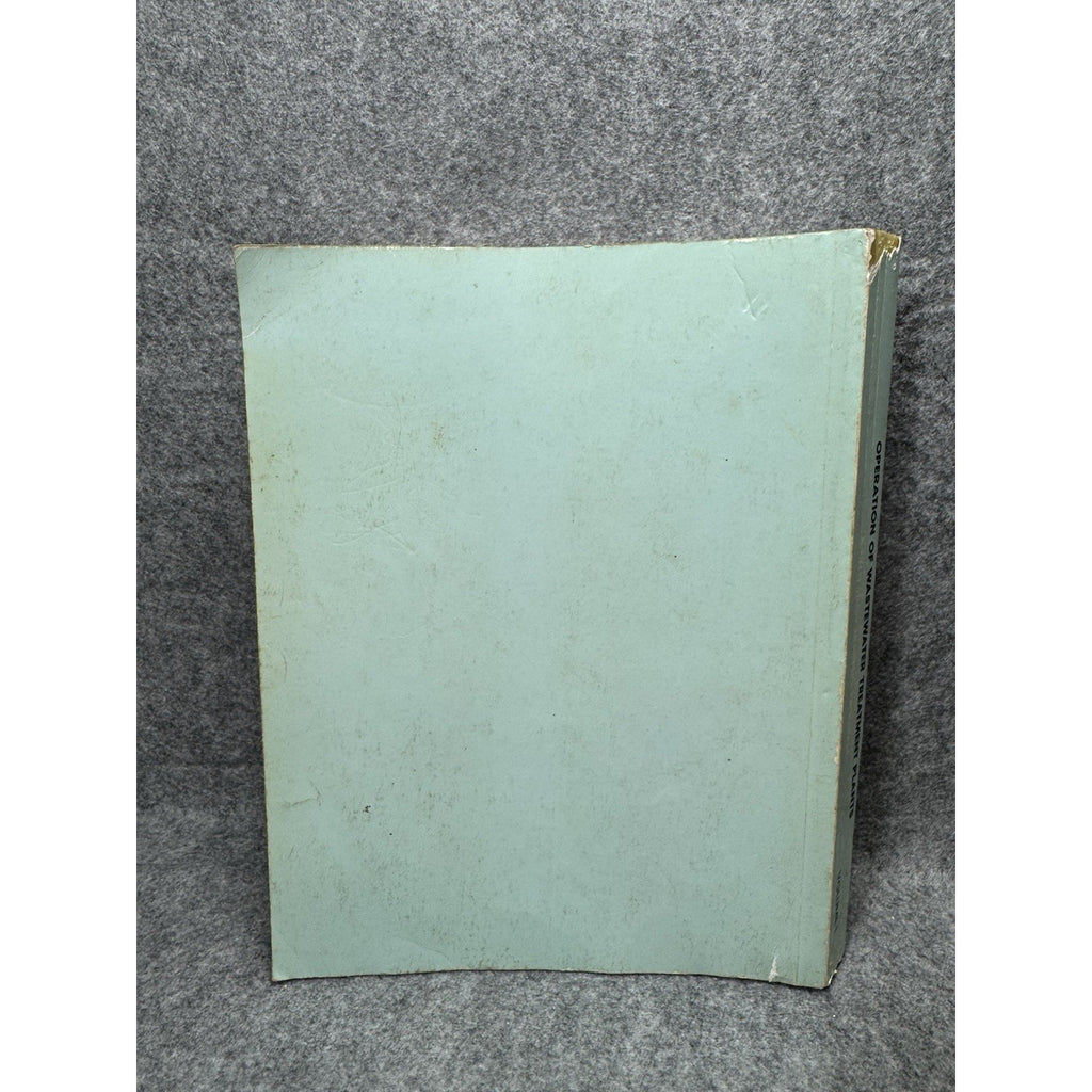 1992 Operation of Wastewater Treatment Plants Vol 1 EPA 4th Ed Training Manual