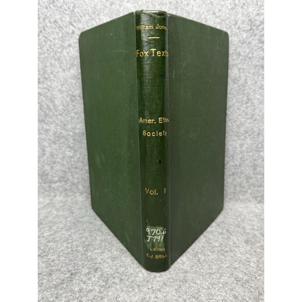 1907 Fox Texts William Jones Franz Boas Meskwaki Native American Language