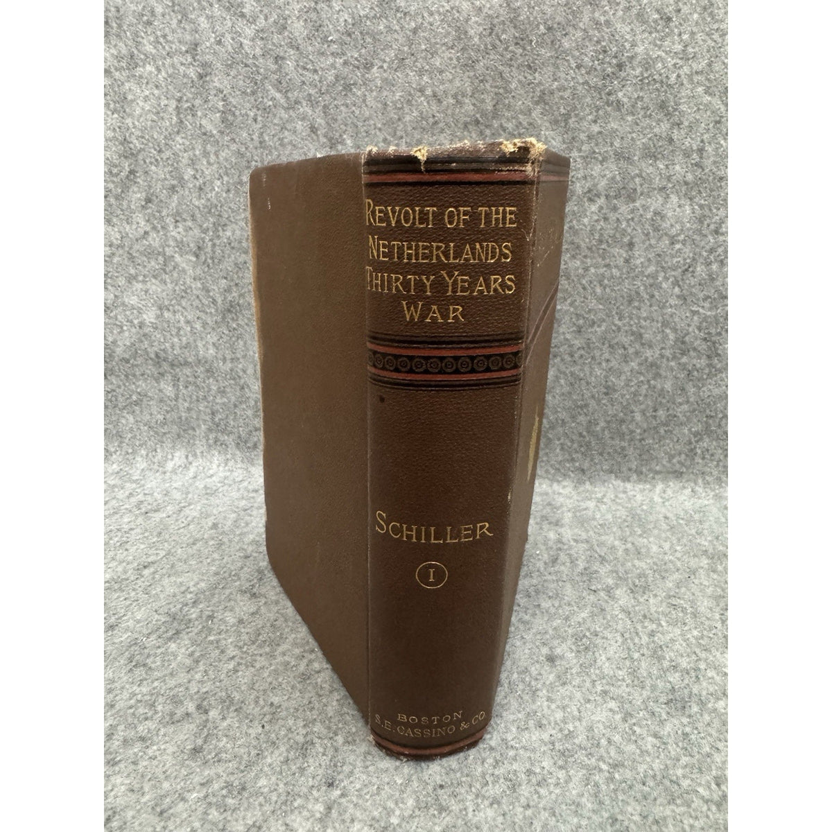 1884 Works of Frederick Schiller Vol 1 Thirty Years War Revolt Netherlands