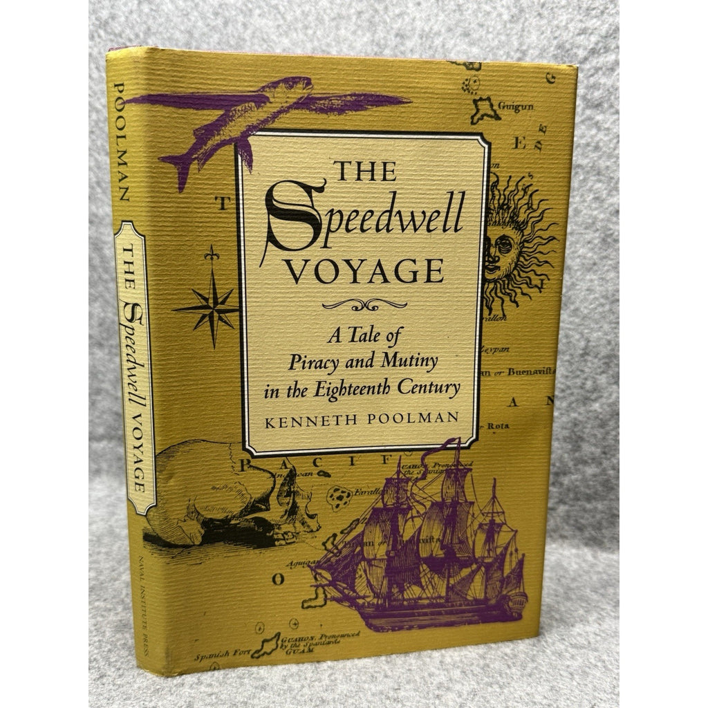 The Speedwell Voyage Kenneth Poolman 1999 HC Piracy Mutiny Maritime History