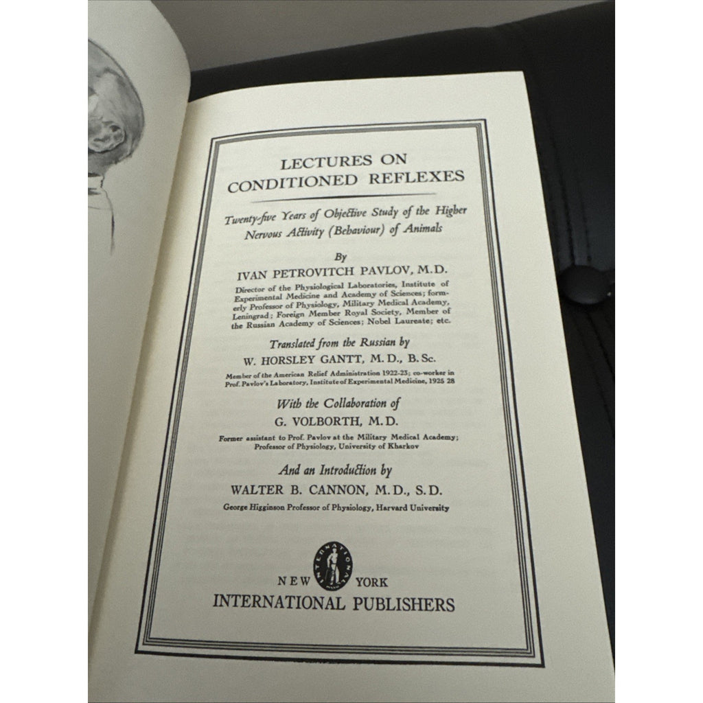 Lectures on Conditioned Reflexes The Classics of Medicine Library by Pavlov HC