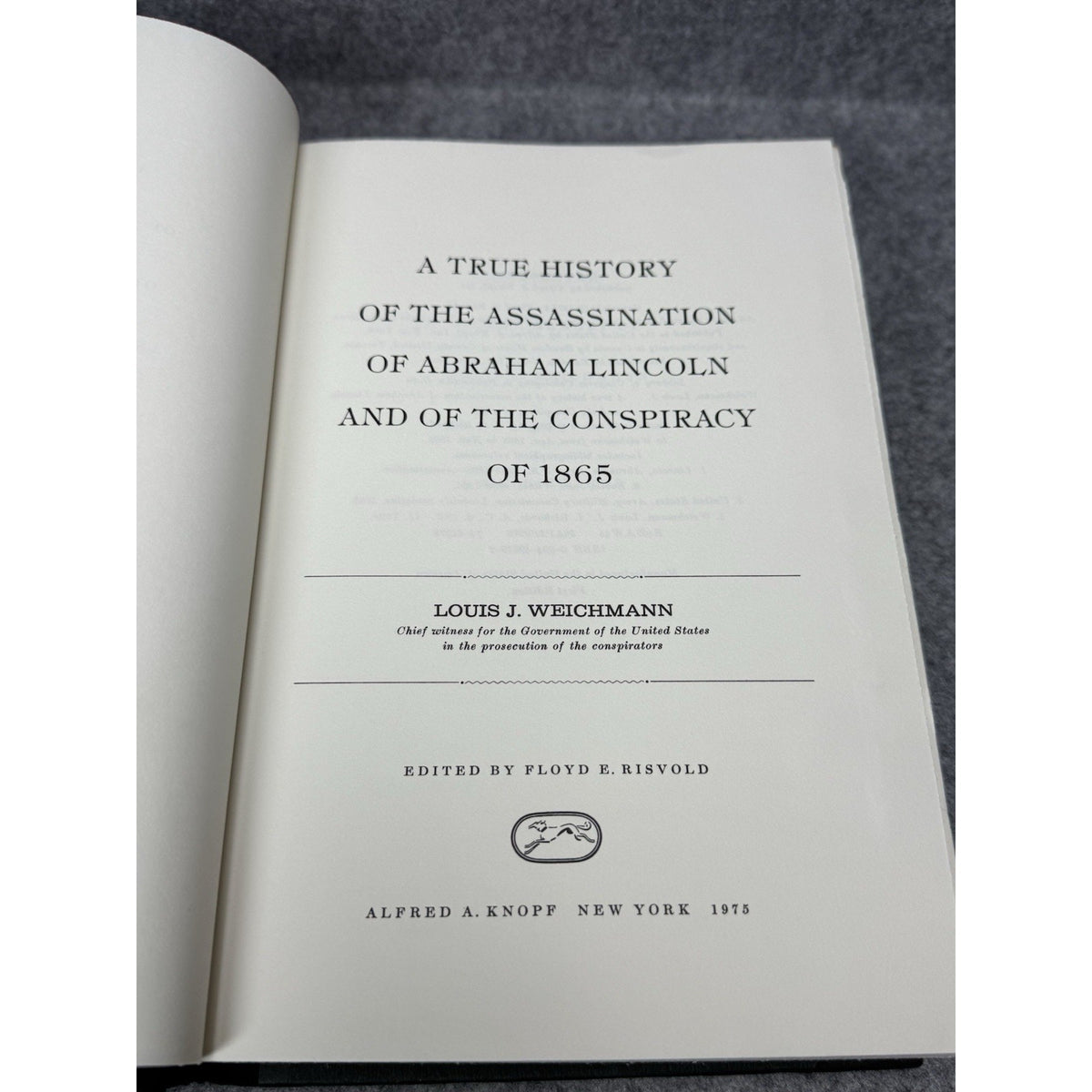 A True History Assassination Abraham Lincoln Weichmann 1975 First Edition HC