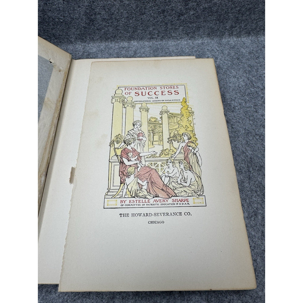 1910 Foundation Stones of Success Vol II Estelle Avery Sharpe Edition De Luxe