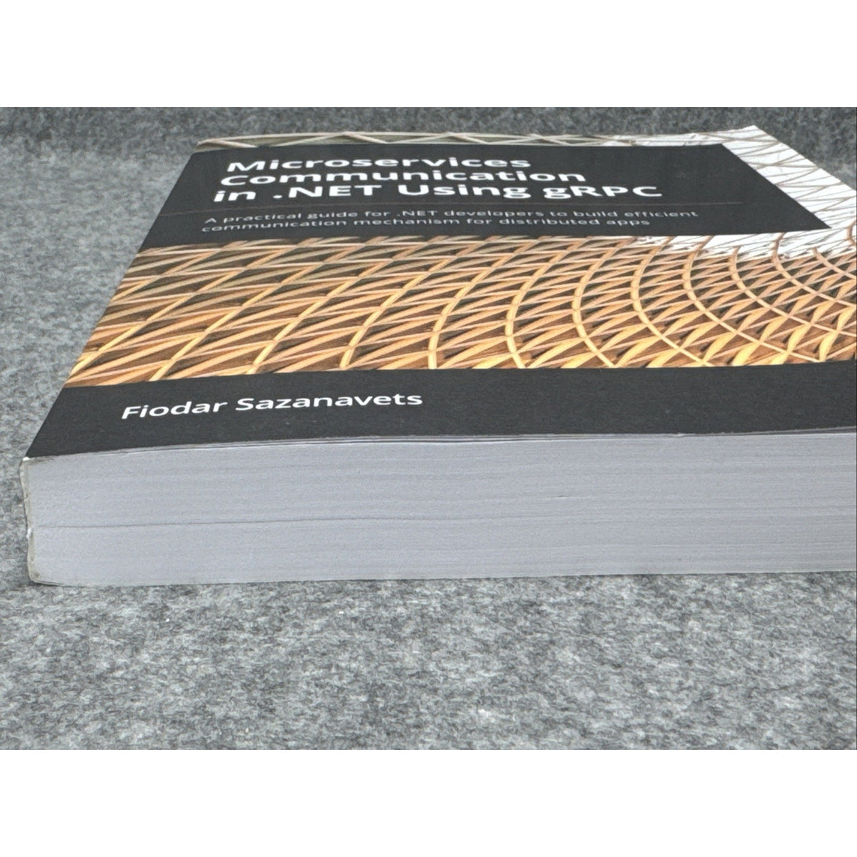 Microservices Communication in . NET Using GRPC : A Practical Guide for . NET...