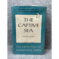 The Captive Sea by Craig Phillips HC First Edition 1964