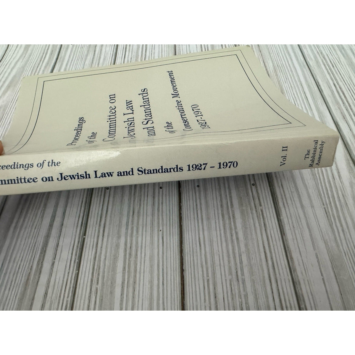 Proceedings Committee on Jewish Law & Standards 1927-1970 Vol II