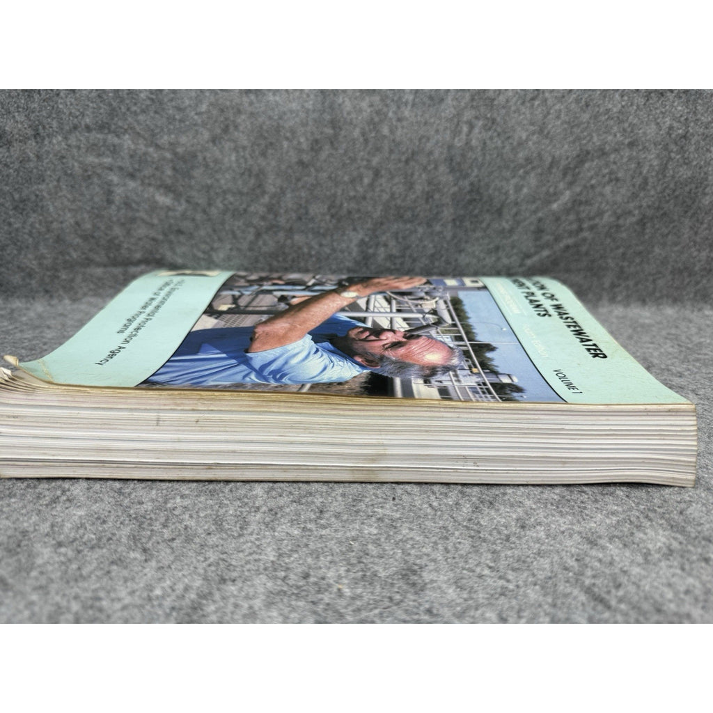 1992 Operation of Wastewater Treatment Plants Vol 1 EPA 4th Ed Training Manual