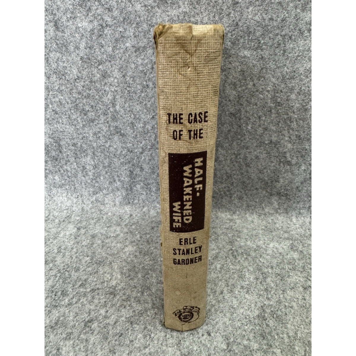 The Case of the Half-Wakened Wife Erle Stanley Gardner HC Walter J Black