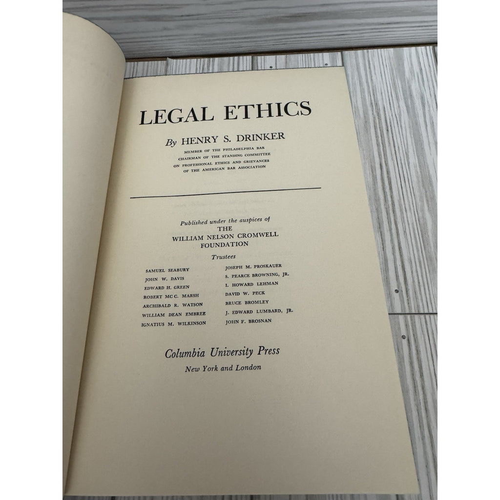 Legal Ethics Henry S Drinker 1953 Columbia HC 4th Printing