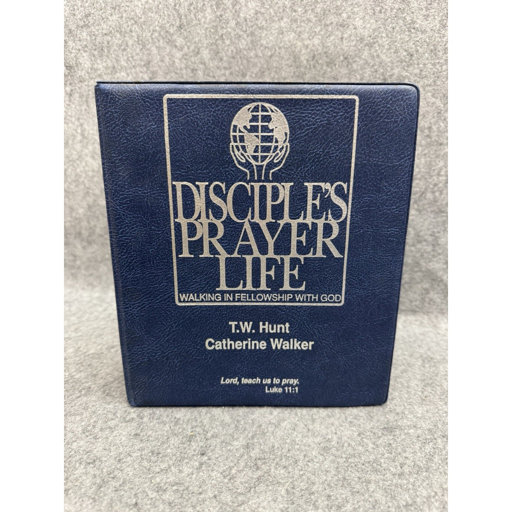 Disciple’s Prayer Life: Walking In Fellowship With God Rare 3-Ring Binding
