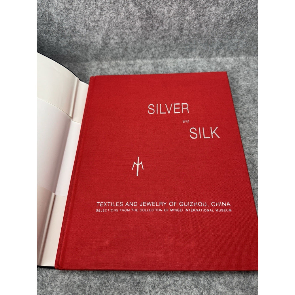 2002 Silver and Silk Textiles Jewelry Guizhou China Mingei 1st Ed HC DJ