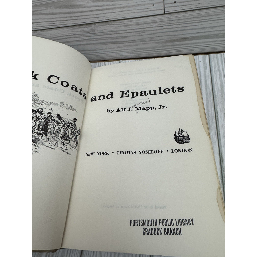 Frock Coats and Epaulets Alf J Mapp Jr 1963 HC/DJ Civil War
