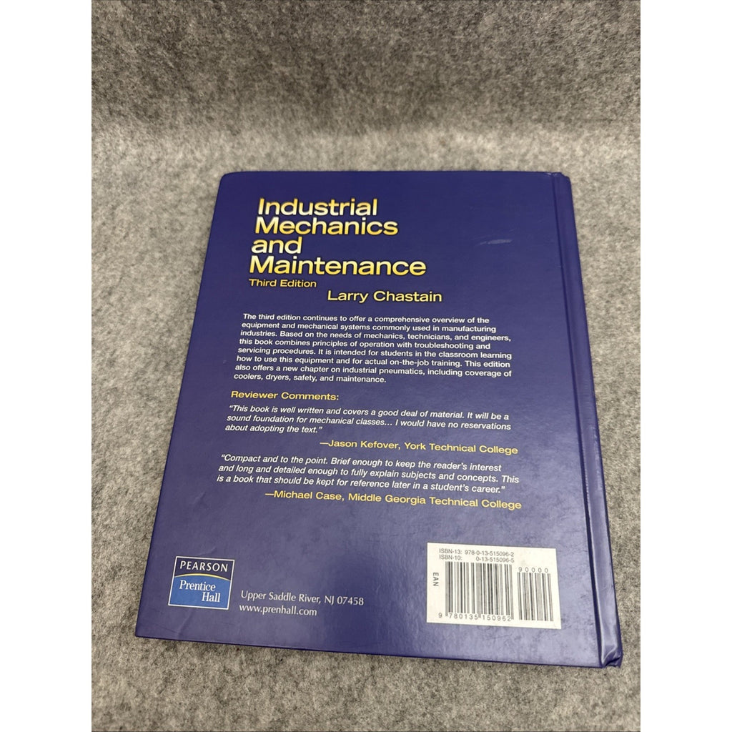 Industrial Mechanics and Maintenance by Larry Chastain (2008, Hardcover)