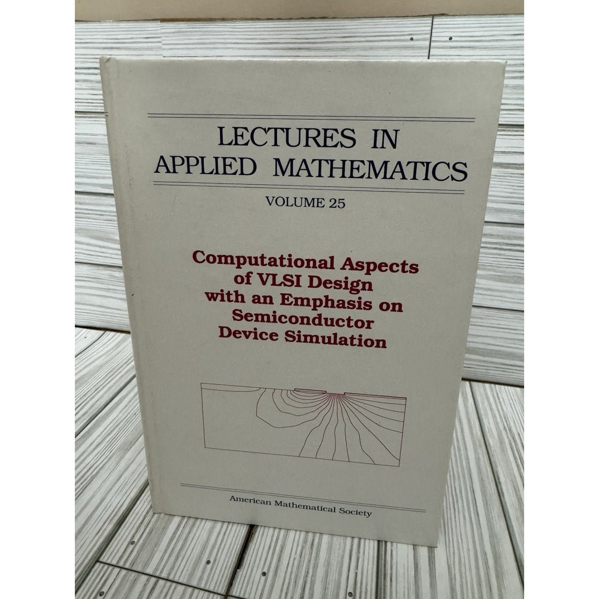 Lectures in Applied Mathematics Vol 25 VLSI Design AMS 1990 HC