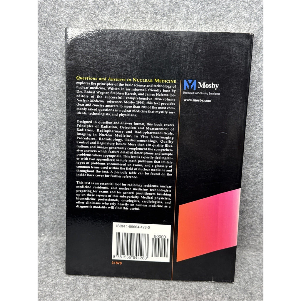 Questions and Answers in Nuclear Medicine by Stephen M. Karesh, Robert H. Wagner
