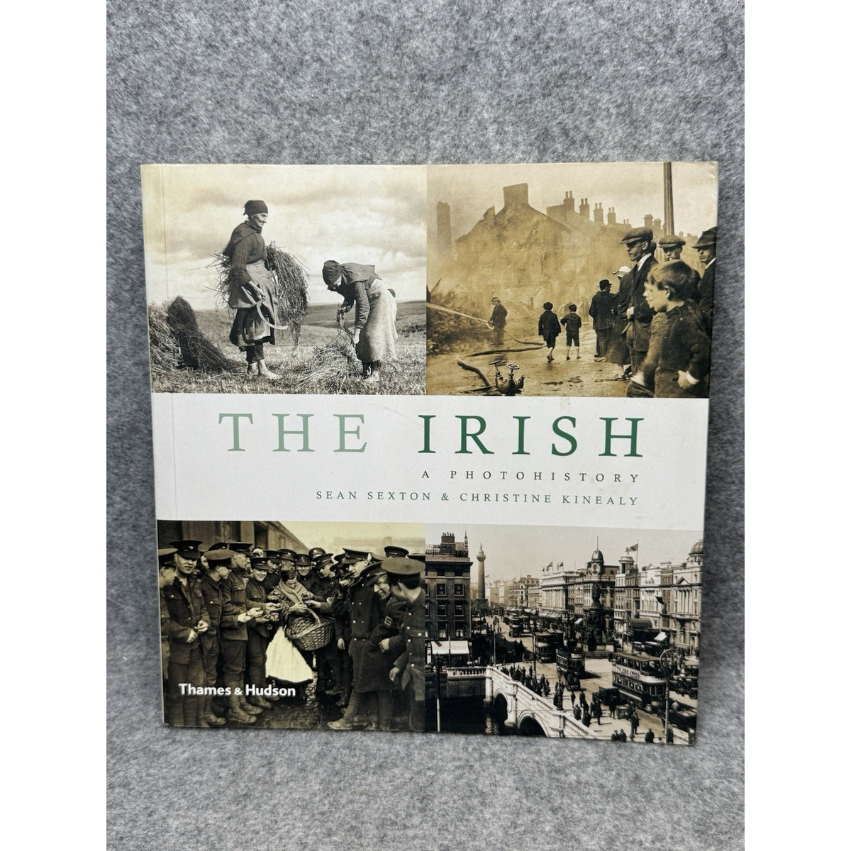 2013 The Irish A Photohistory Sean Sexton Christine Kinealy Ireland Photography