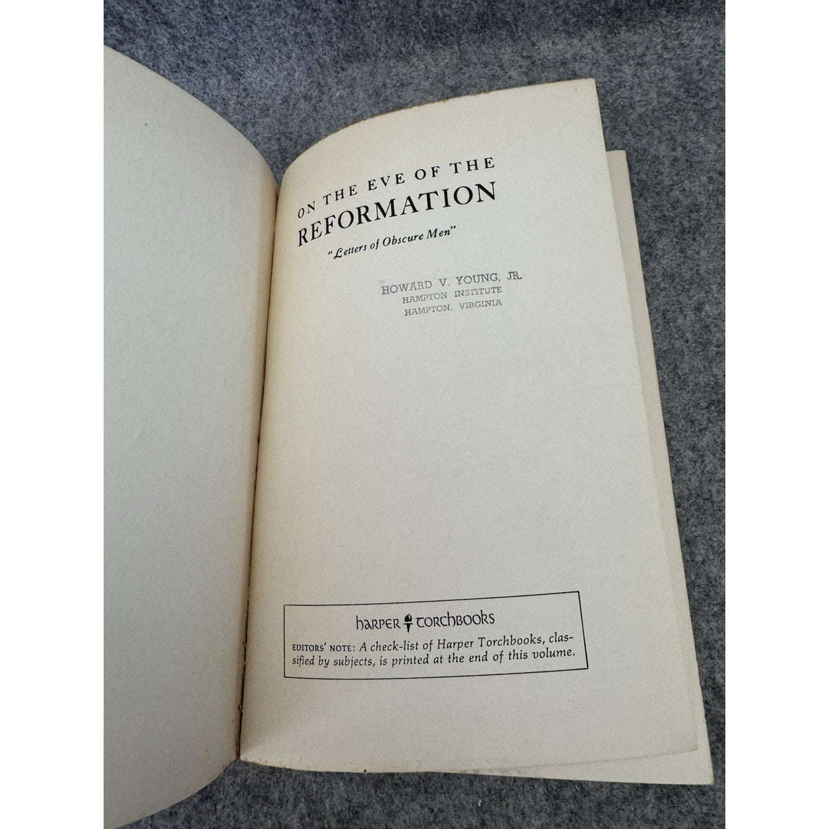 On the Eve of the Reformation Letters of Obscure Men 1964 Harper Torchbook