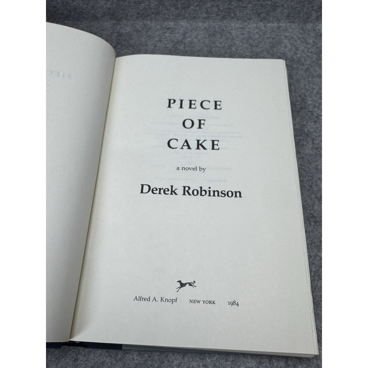 Piece of Cake Derek Robinson 1984 First American Edition WWII RAF Novel DJ