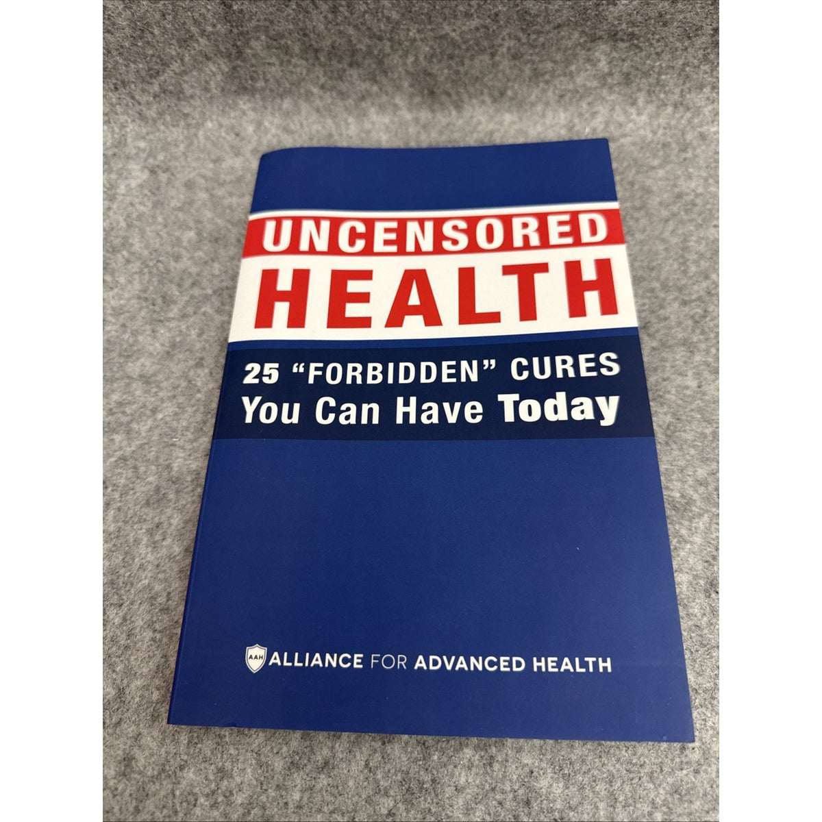 Health Uncensored Health Alliance for Advanced Book 25 Forbidden Cures