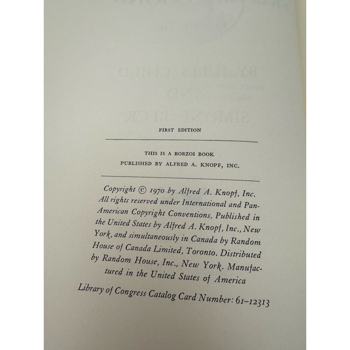 Mastering The Art Of French Cooking Volume 2 First Edition Knopf 1970 Child Beck