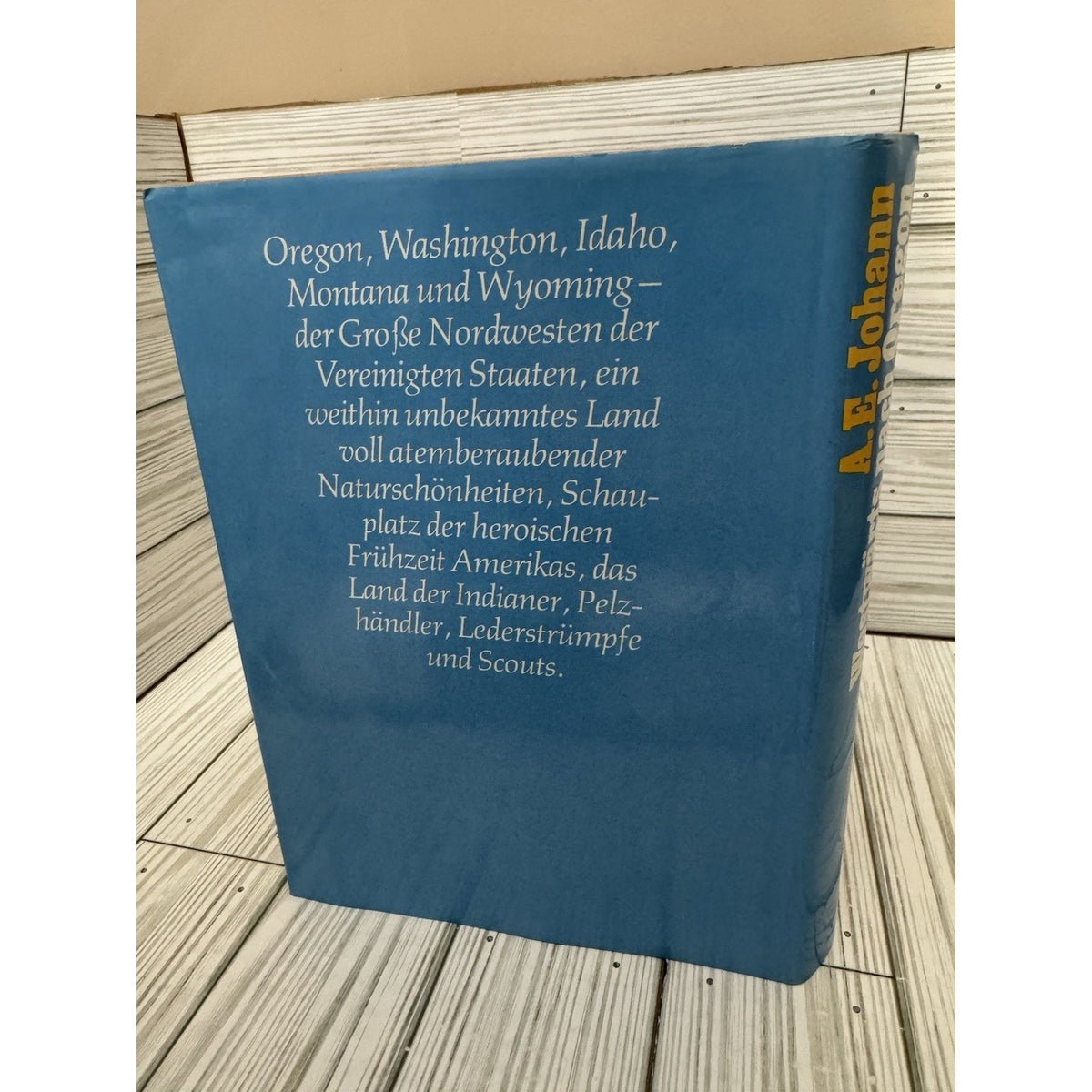 A.E. Johann Westwärts nach Oregon 1980 HC Illustrated Oregon Northwest Travel