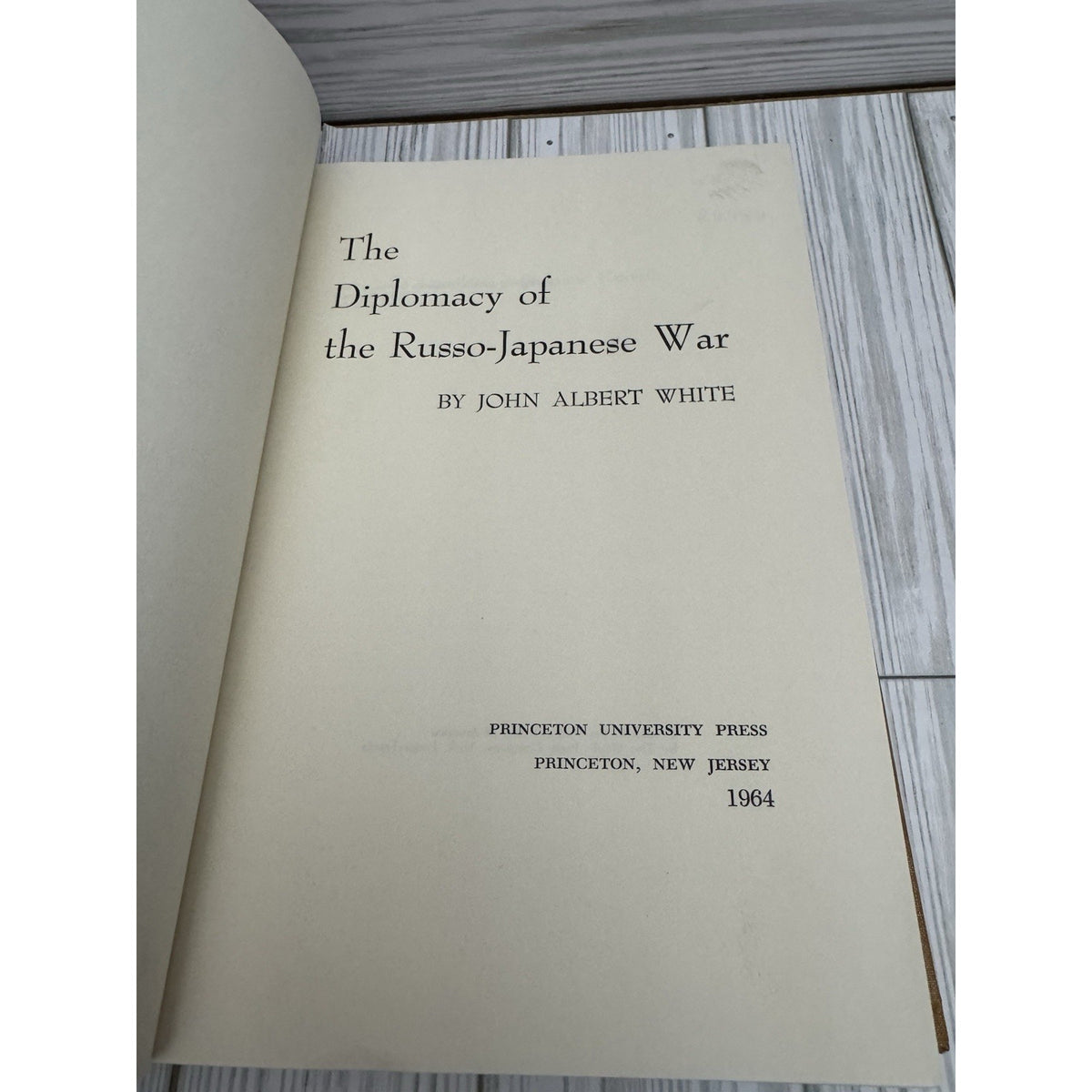 Diplomacy of the Russo-Japanese War White 1964 HC Princeton