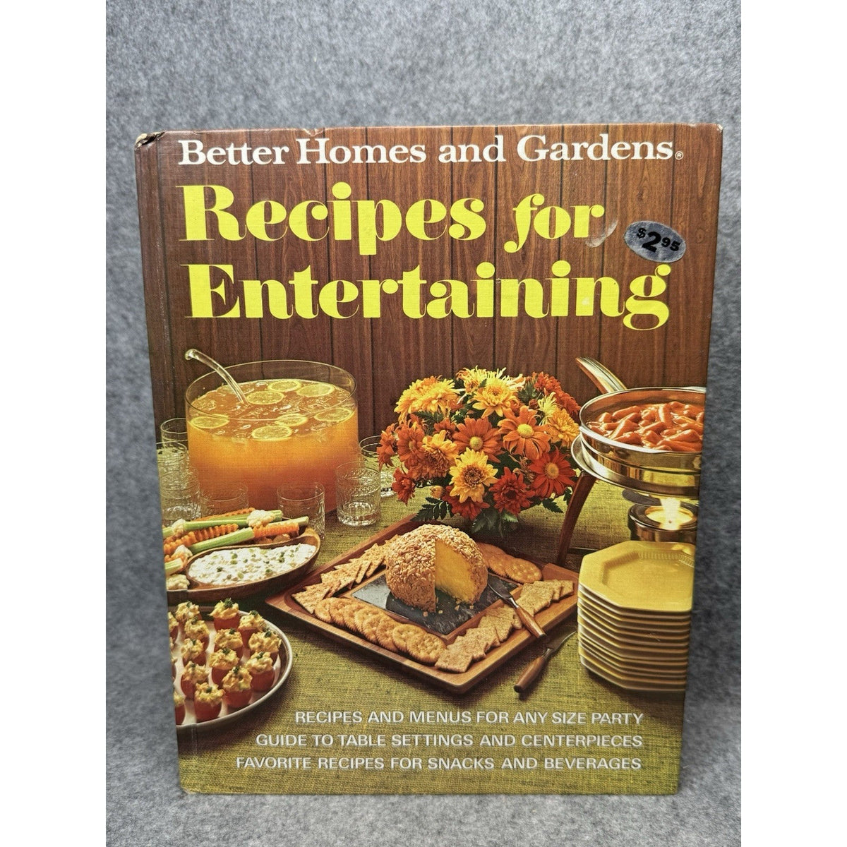 Better Homes and Gardens Recipes for Entertaining 1972 First Edition Cookbook
