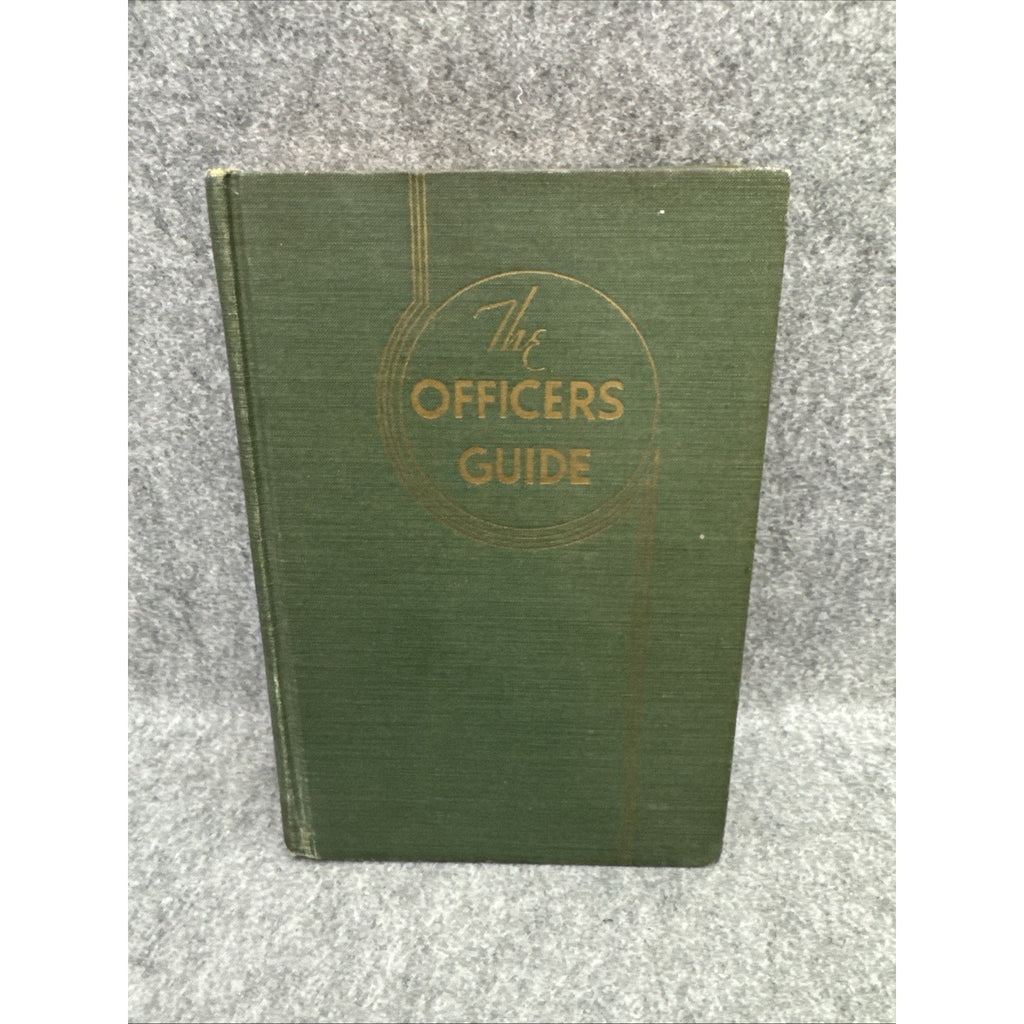 THE OFFICER’S GUIDE BOOK - U. S. ARMY - March 1951 Edition HC / Vintage