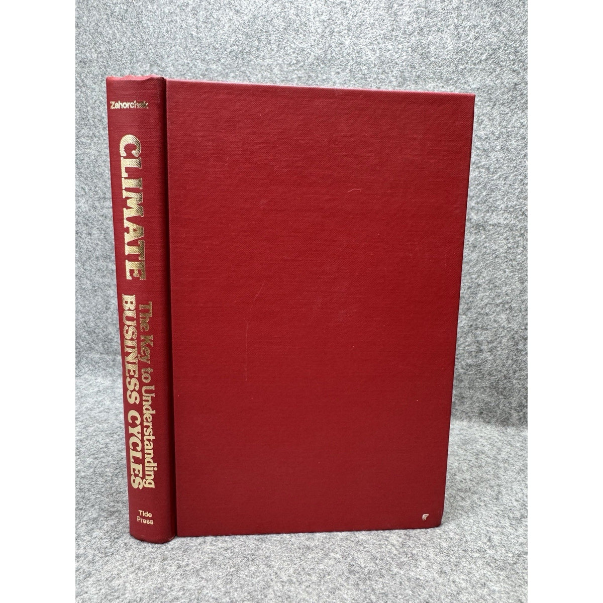 Scarce Climate Business Cycles Raymond Wheeler Papers First Edition Hardcover