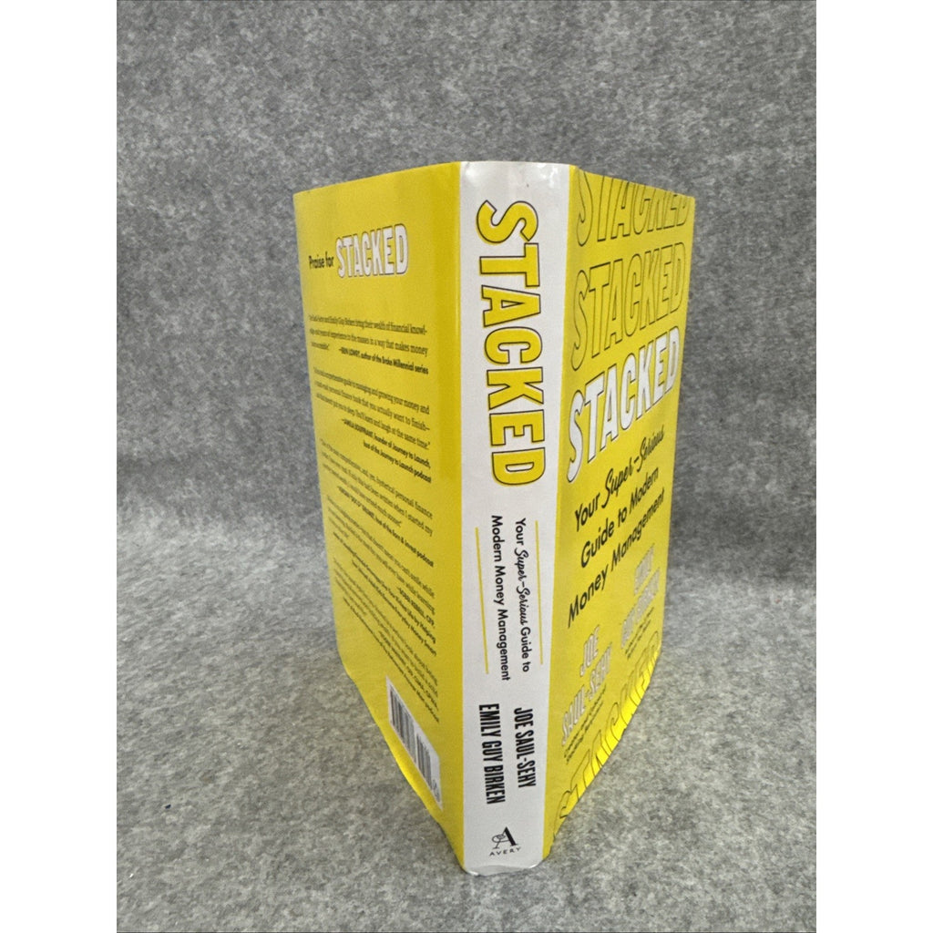 Stacked Your Super-Serious Guide to Modern Money Management Joe Saul-Sehy SIGNED